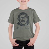 Funny Do It Lady T Shirt For Kid Mustache Guy Meme Parody - Wonder Print Shop