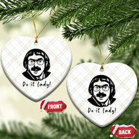 Funny Do It Lady Ceramic Ornament Mustache Guy Meme Parody - Wonder Print Shop