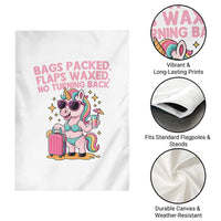 Funny Girls Trip Unicorn Garden Flag Bags Packed Flaps Waxed No Turning Back Bikini Vacation Bachelorette - Wonder Print Shop