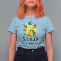 Sicilia Italia Fresh Lemon T Shirt For Women Italian Sicilians Floral Citrus from Southern Italy - Wonder Print Shop