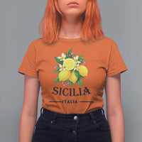 Sicilia Italia Fresh Lemon T Shirt For Women Italian Sicilians Floral Citrus from Southern Italy - Wonder Print Shop