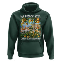 La Dolce Vita Taste Like Lemons Hoodie Retro Italian Village Citrus Summer Wanderlusters - Wonder Print Shop