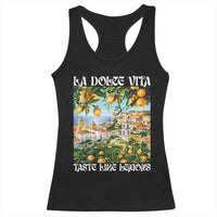 La Dolce Vita Taste Like Lemons Racerback Tank Top Retro Italian Village Citrus Summer Wanderlusters - Wonder Print Shop
