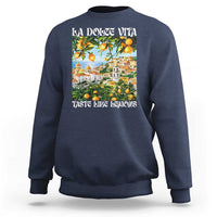 La Dolce Vita Taste Like Lemons Sweatshirt Retro Italian Village Citrus Summer Wanderlusters - Wonder Print Shop