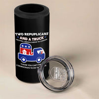 Two Republicans And A Truck Helping Liberals Move To Canada 4 in 1 Can Cooler Tumbler Funny Elephant Red White and Blue Sarcastic Political