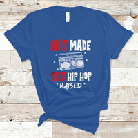80's Made 90's Hip Hop Raised 50th Anniversary Of Hip Hop T Shirt - Wonder Print Shop