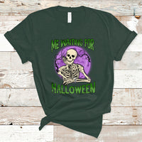 Funny Skeleton T Shirt Me Waiting For Halloween Skeleton Funny Halloween Costume - Wonder Print Shop