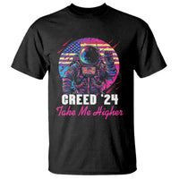 Creed '24 Take Me Higher T Shirt American Astronaut Election 2024 - Wonder Print Shop
