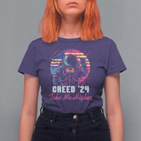 Creed '24 Take Me Higher T Shirt For Women American Astronaut Election 2024 - Wonder Print Shop