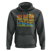Never Underestimate A Public School Teacher Hoodie Tim Walz 2024 Saying Public Education - Wonder Print Shop