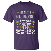 I'm Not Full Blooded Jew I'm Jewish Chanukah Hanukkah T Shirt - Wonder Print Shop