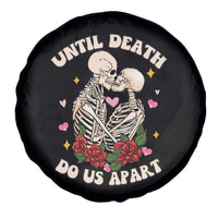 Couple Skeleton Spare Tire Cover Until Death Do Us Apart Valentines Halloween