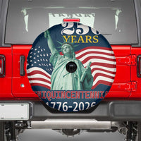 250 Years Semiquincentennial 1776 2026 Spare Tire Cover Statue of Liberty Patriotic Celebration