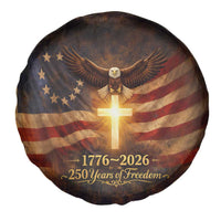 1776-2026 US 250 Years of Freedom Spare Tire Cover Patriotic Betsy Ross Flag Cross Bald Eagle Semiquincentennial Gift