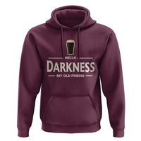 Hello Darkness My Old Friend Funny Stout Beer Lover Hoodie Craft Brew Fans