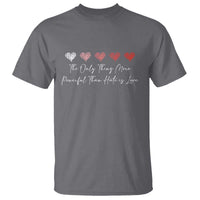 The Only Thing More Powerful Than Hate Is Love T Shirt Red Hearts Elegant Bunny Inspirational Quote