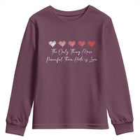 The Only Thing More Powerful Than Hate Is Love Youth Sweatshirt Red Hearts Elegant Bunny Inspirational Quote