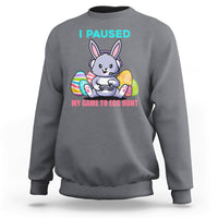 I Paused My Game To Egg Hunt Funny Easter Gamer Boys Kids Sweatshirt - Wonder Print Shop