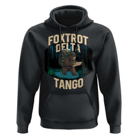 Foxtrots Deltas Tangos Funny Bear Resist Hoodie Protect Our National Parks