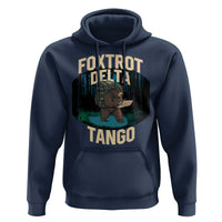 Foxtrots Deltas Tangos Funny Bear Resist Hoodie Protect Our National Parks