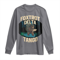Foxtrots Deltas Tangos Funny Bear Resist Long Sleeve Shirt Protect Our National Parks