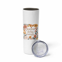 Foxtrots Deltas Tangos Boho Floral Skinny Tumbler Funny Offensive