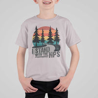 I Stand With The NPS T Shirt For Kid National Park Support Park Rangers