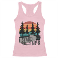 I Stand With The NPS Racerback Tank Top National Park Support Park Rangers