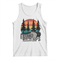 I Stand With The NPS Tank Top National Park Support Park Rangers
