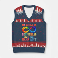 Autism Mom V-Neck Knit Sweater Vest My Child May Be Non verbal But His Mama Ain't Autism - Wonder Print Shop