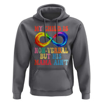 Autism Mom Hoodie My Child May Be Non verbal But His Mama Ain't Autism