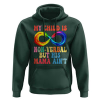 Autism Mom Hoodie My Child May Be Non verbal But His Mama Ain't Autism
