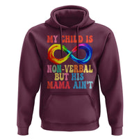 Autism Mom Hoodie My Child May Be Non verbal But His Mama Ain't Autism