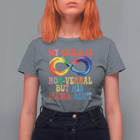 Autism Mom T Shirt For Women My Child May Be Non verbal But His Mama Ain't Autism