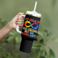 Autism Mom Tumbler With Handle My Child May Be Non verbal But His Mama Ain't Autism