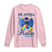 Autism Awareness Long Sleeve Shirt In April We Wear Blue Puzzle Ribbon Coquette Bow