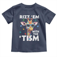Funny Autism Giraffe Toddler T Shirt Rizz Em With The Tism