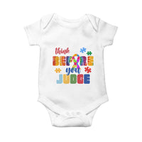 Autism Awareness Baby Onesie Think Before You Judge Autistic Support