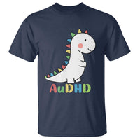 Cute Dinosaur AuDHD T Shirt ADHD Awareness