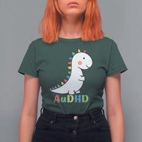 Cute Dinosaur AuDHD T Shirt For Women ADHD Awareness
