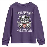 Funny Autistic Raccoon Youth Sweatshirt I Don't Struggle With Autism