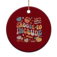 Autism Acceptance Ceramic Ornament Choose To Include Inclusion Matters - Wonder Print Shop