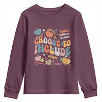 Autism Acceptance Youth Sweatshirt Choose To Include Inclusion Matters