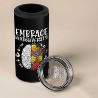 Embrace Neurodiversity 4 in 1 Can Cooler Tumbler Autism Awareness ASD ADHD Acceptance