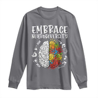 Embrace Neurodiversity Long Sleeve Shirt Autism Awareness ASD ADHD Acceptance