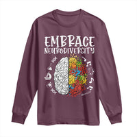 Embrace Neurodiversity Long Sleeve Shirt Autism Awareness ASD ADHD Acceptance