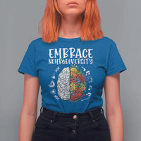 Embrace Neurodiversity T Shirt For Women Autism Awareness ASD ADHD Acceptance