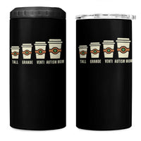 Funny Autism Mom 4 in 1 Can Cooler Tumbler Coffee Support Autistic