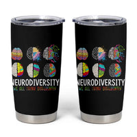 Embrace Neurodiversity Tumbler Cup We All Think Differently