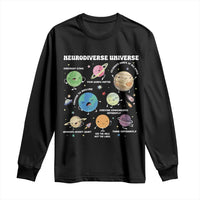 Neurodiverse Universe Long Sleeve Shirt Autism Awareness ASD ADHD Neurodiversity Sped Teacher